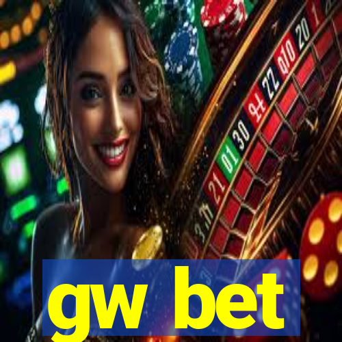 gw bet